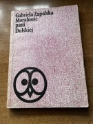 Moralność Pani Dulskiej. Gabriela Zapolska