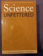 SCIENCE UNFETTERED J.E. MCGUIRE BARBARA TUCHAŃSKA