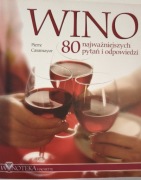 Wino 80 najważniejszych pytań i odpowiedzi 