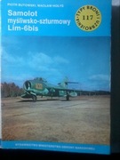 TBiU 117 SAMOLOT MYŚLIWSKO-SZTURMOWY LIM-6BIS 