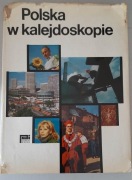 Polska w kalejdoskopie