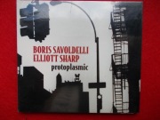 CD BORIS SAVOLDELLI/ELLIOTT SHARP - Protoplasmic - Moonjune Rec. USA 