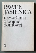 Jasienica Rozważania o wojnie domowej