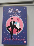 "Słodka rewolucja" Kinga Godurowska