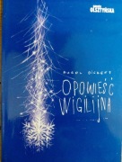 Opowieść wigilijna, Karol Dickens