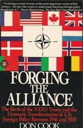 Forging the Alliance: NATO 1945-1950