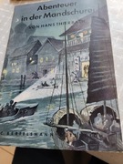 Abenteuer in der Mandschurei  Thierbach po niemiecku verlag Beterlsmann 