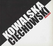 KOWALSKA / CIECHOWSKI - MOJA KREW (2010) CD + DVD