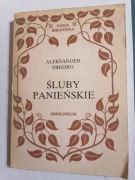 ŚLUBY PANIEŃSKIE - Aleksander Fredro 1988