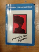 Pozwólcie nam krzyczeć Stanisława Fleszarowa-Muskat