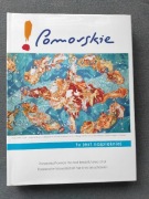 Pomorskie, tu jest najpiękniej