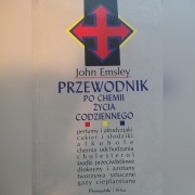 J.  Emsley Przewodnik po chemii życia codziennego