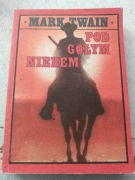 Pod gołym niebem - Mark Twain