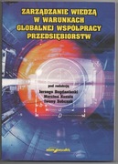 Zarządzanie wiedzą w warunkach globalnej współpracy przedsiębiorstw