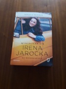 Wymyśliłam Cię Irena Jarocka we wspomnieniach 