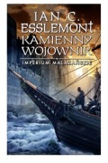 IAN C.  Esslemont Kamienny wojownik Imperium Malazańskie