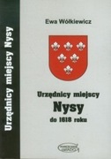 Urzędnicy miejscy Nysy do 1618 r.
