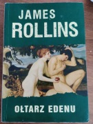 James Rollins Ołtarz Edenu 