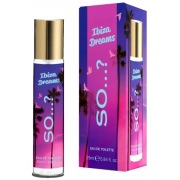 Super cena! SO...? Escapes! Woda toaletowa Ibiza Dreams 25 ml