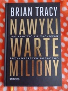 Nawyki warte miliony - jak nauczyć się zachowań przynoszących bogactwo