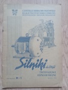 Silniki Trójfazowe Asynchroniczne Katalog M-1 1951 rok.