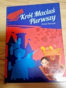 Janusz Korczak Król Maciuś Pierwszy 