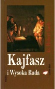 KAJFASZ i Wysoka Rada * Ks. Hubert Lach