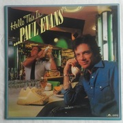 PAUL EVANS, Hello This Is, płyta winylowa 1979 r.