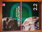 OBLICZA EPOK 2.2 Język polski WSiP