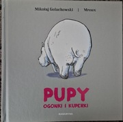 Pupy, ogonki i kuperki. Mikołaj Golachowski