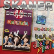 SKANER - NADZIEJA DISCO POLO UNIKAT 