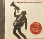 BRYAN ADAMS -"WAKING UP THE NEIGHBOURS, płyta CD