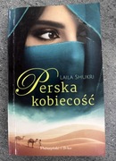 Perska kobiecość Laila Shukiri