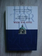 Historia powszechna Wiek XVI-XVIII - Jacek Wijaczka, Krzysztof Mikulski