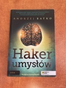 Haker umysłów-Andrzej Batko