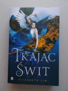 Elizabeth Lim Tkając świt