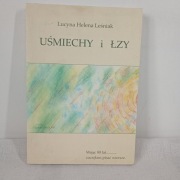 Uśmiechy i łzy. Lucyna Helena Leśniak
