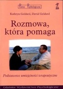Rozmowa, która pomaga - K.Geldard, D.Geldard