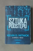 Sztuka podstępu. Łamałem ludzi, nie hasła. Wydanie II