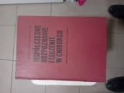 Współczesne rozpoznanie i leczenie w chirurgii Englebert Dunphy 2Tomy 