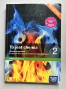 To jest chemia 2. Chemia organiczna. Edycja 2024