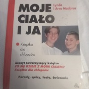 Moje ciało i ja  dla chłopców Linda i Area Madaras
