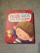 Feluś i Gucio wiedzą jak się zachować