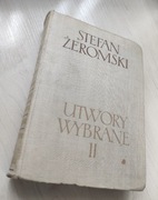 Stefan Żeromski Utwory Wybrane tom II