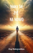 Naucz się żyć na nowo