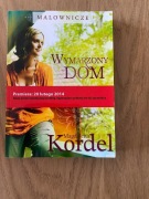 Wymarzony dom Magdalena Kordel