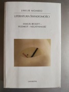 Momro - Literatura świadomości Samuel Beckett - podmiot - negatywność 
