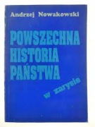POWSZECHNA HISTORIA PAŃSTWA W ZARYSIE 