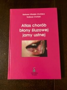 Atlas chorób błony śluzowej jamy ustnej -