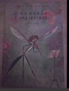 O komarze i orkiestrze -  Igor Sikirycki